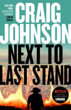 Next to Last Stand by Craig Johnson